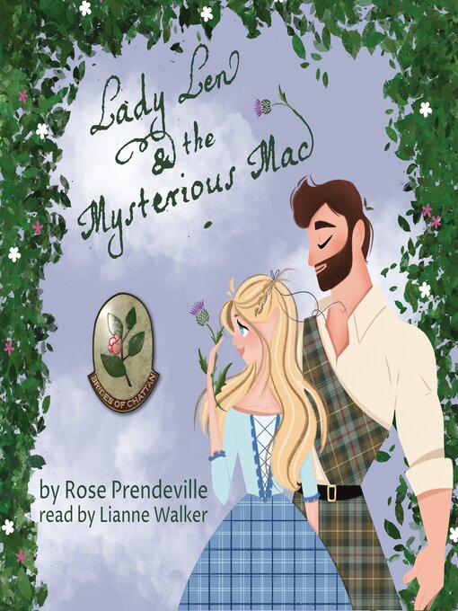 Title details for Lady Len and the Mysterious Mac by Rose Prendeville - Wait list